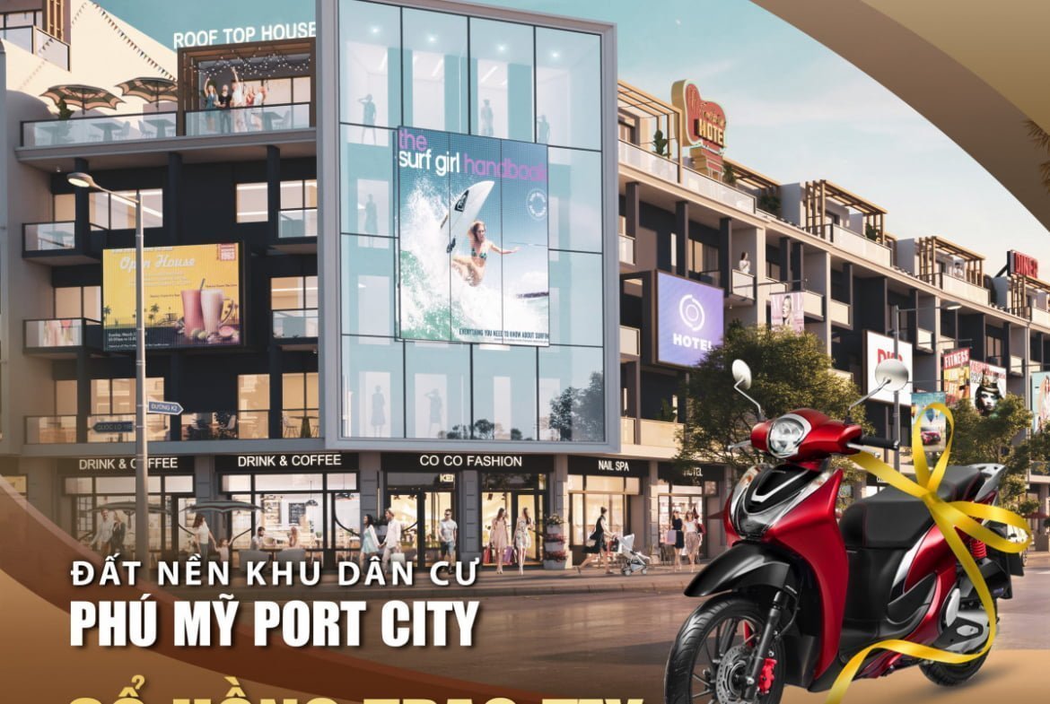 PHÚ MỸ PORT CITY BÀ RỊA VŨNG TÀU